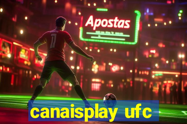 canaisplay ufc